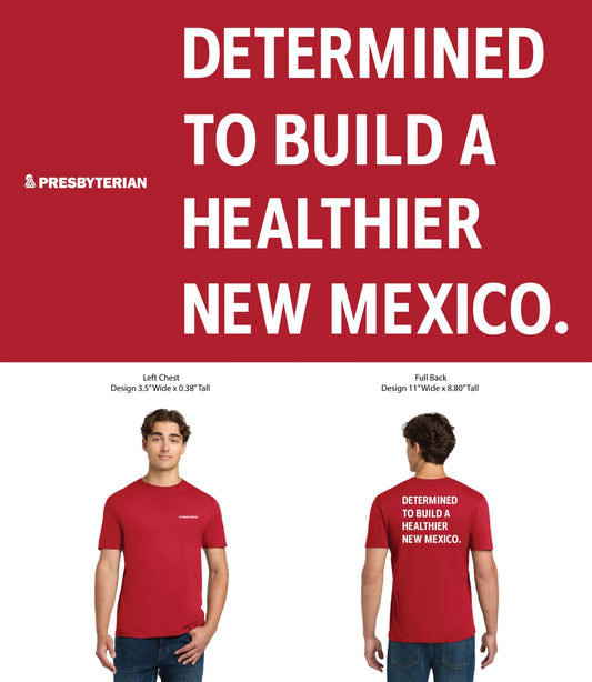 Determined to Build a Healthier NM T-shirt